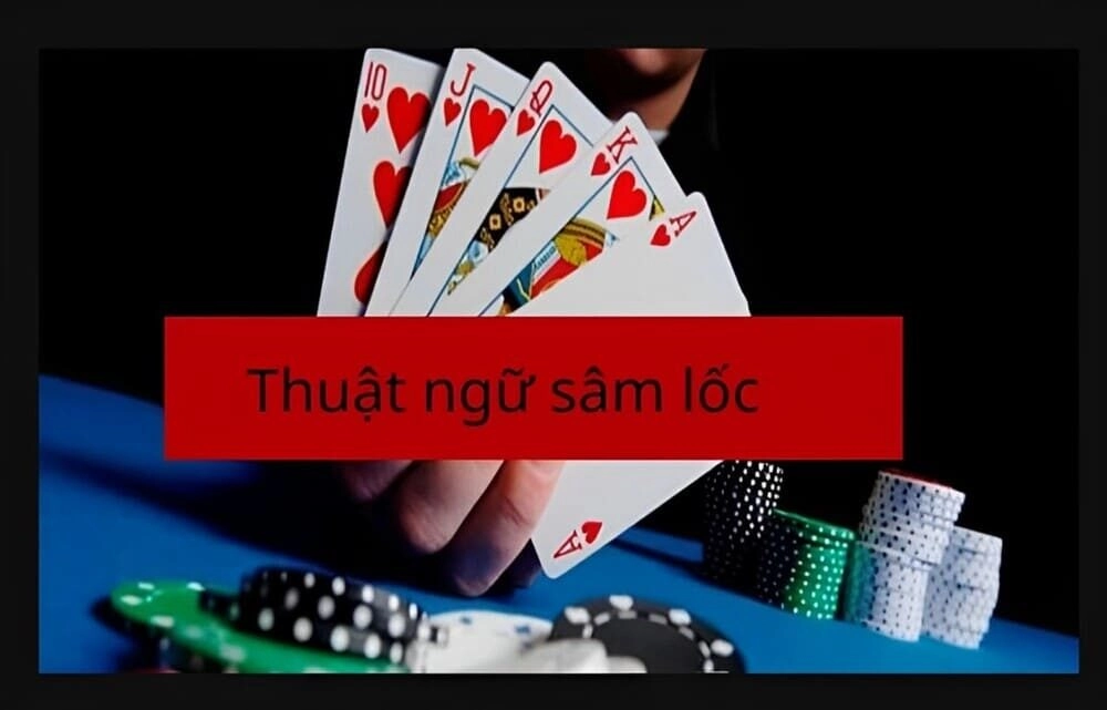 Thuật ngữ quan trọng trong Sâm Lốc